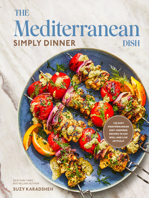 Title details for The Mediterranean Dish by Suzy Karadsheh - Wait list